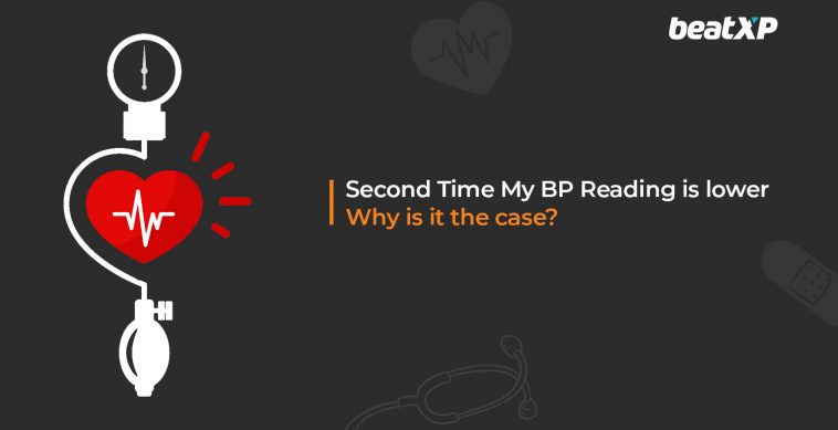 Second Time My BP Reading is lower – Why is it the case?