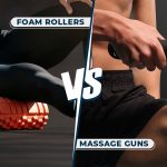 Foam Rollers vs Massage Guns