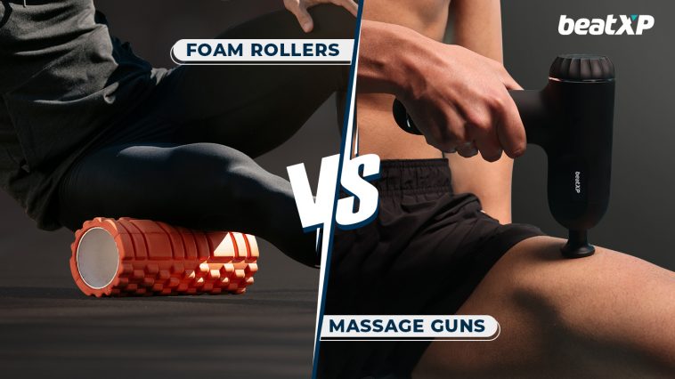 Foam Rollers vs Massage Guns